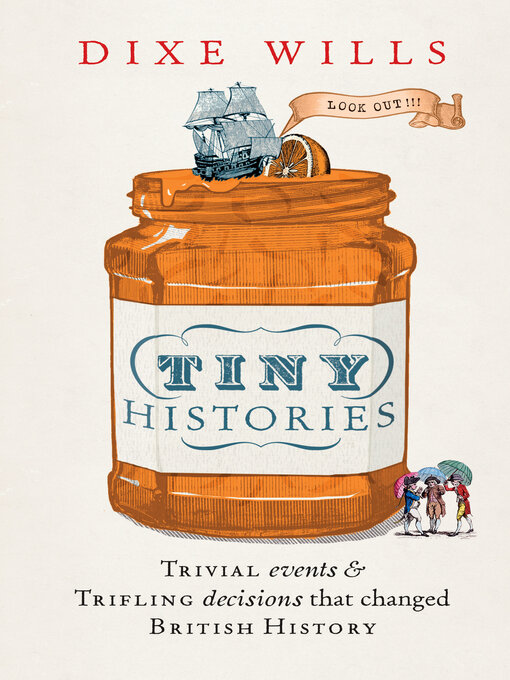 Title details for Tiny Histories by Dixe Wills - Available